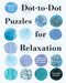 Connect with Calm: Dot-to-Dot Puzzles for Relaxation - 9781454970064 by Conceptis Puzzles