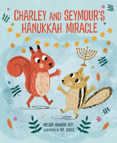 Charley and Seymour's Hanukkah Miracle - 9798765604526 by Melody Howard Ritt, Nia Gould