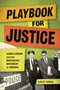 Playbook for Justice (James Lawson and the Nonviolent Movement in America) - 9798765659908 by Lesley Younge