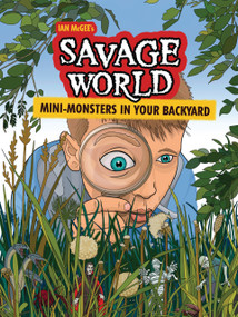 Mini-Monsters in Your Backyard (A Graphic Novel) - 9798765660775 by Ian McGee, Ian McGee