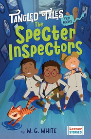 The Specter Inspectors / The Poltergeist's Problem by W. G. White, Nicolas Rix, 9798765671207