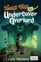 Undercover Overlord / Meddling Underling by Lou Treleaven, Mario Gushiken, 9798765671214