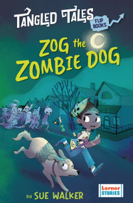Zog the Zombie Dog / The Grim Reaper's Apprentice by Sue Walker, Lilia Miceli, 9798765671221