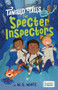 The Specter Inspectors / The Poltergeist's Problem - 9798765671269 by W. G. White, Nicolas Rix, 9798765671269