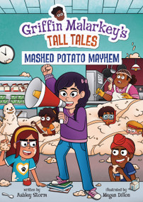 Mashed Potato Mayhem by Ashley Storm, Megan Dillon, 9798765684962