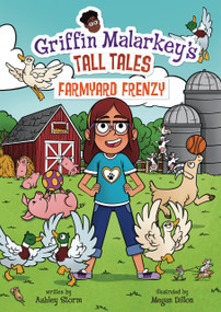 Farmyard Frenzy by Ashley Storm, Megan Dillon, 9798765684979