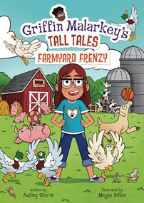 Farmyard Frenzy by Ashley Storm, Megan Dillon, 9798765684979