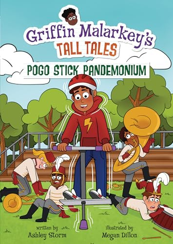 Pogo Stick Pandemonium by Ashley Storm, Megan Dillon, 9798765684986