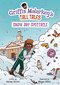 Snow Day Spectacle by Ashley Storm, Megan Dillon, 9798765684993