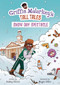 Snow Day Spectacle by Ashley Storm, Megan Dillon, 9798765684993