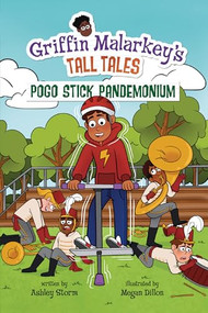 Pogo Stick Pandemonium - 9798765685020 by Ashley Storm, Megan Dillon, 9798765685020
