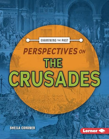 Perspectives on the Crusades by Sheila Cordner, 9798765689073