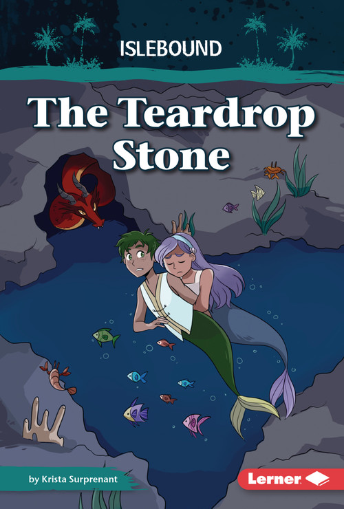 The Teardrop Stone by Krista Surprenant, Monse Martínez, 9798765691236