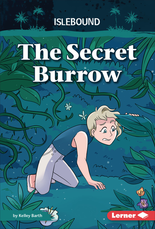 The Secret Burrow by Kelley Barth, 9798765691267
