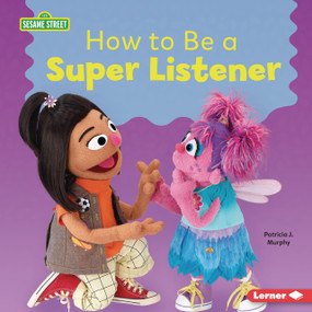 How to Be a Super Listener by Patricia J. Murphy, 9798348027384