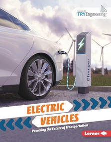 Electric Vehicles (Powering the Future of Transportation) by India James, 9798348027537