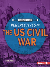 Perspectives on the US Civil War - 9798348028480 by Rachel Rose