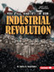 The Real History of the Industrial Revolution - 9798348028886 by Dr. Monica B. Morall-Baker