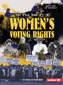 The Real History of Women's Voting Rights - 9798348028916 by Dr. Monica B. Morall-Baker