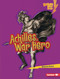 Achilles, War Hero by Brianna Kaiser, 9798348039271