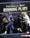 Football's Best Running Plays by Yolanda Ridge, 9798348039356
