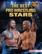 The Best Pro Wrestling Stars by Tom Jackson, 9798348039493