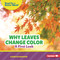 Why Leaves Change Color (A First Look) by Candice Ransom, 9798348039615