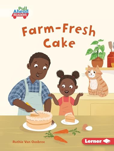 Farm-Fresh Cake by Ruthie Van Oosbree, Lisa Hunt, 9798348039714