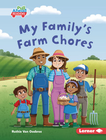 My Family's Farm Chores by Ruthie Van Oosbree, Rob Parkinson, 9798348039721