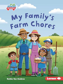 My Family's Farm Chores by Ruthie Van Oosbree, Rob Parkinson, 9798348039721