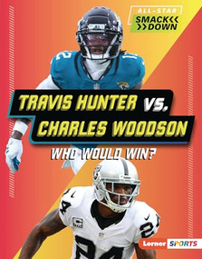 Travis Hunter vs. Charles Woodson (Who Would Win?) by Jason M. Burns, 9798348041045