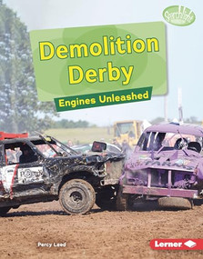 Demolition Derby (Engines Unleashed) by Percy Leed, 9798348041076