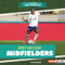 Best Soccer Midfielders by Zelda Wagner, 9798348041168