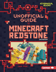 The Unofficial Guide to Minecraft Redstone, 2nd Edition by Linda Zajac, 9798348041335