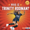 Who Is Trinity Rodman? (US Women's National Team Superstar) by Joe Stanley, 9798348041380