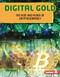 Digital Gold (The Rise and Risks of Cryptocurrency) by Matt Doeden, 9798348041519