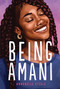 Being Amani by Annabelle Steele, 9798348041694