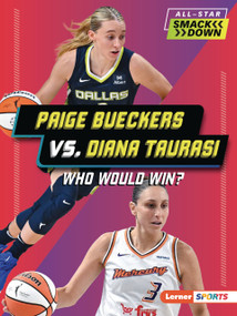 Paige Bueckers vs. Diana Taurasi (Who Would Win?) - 9798348042592 by Jason M. Burns