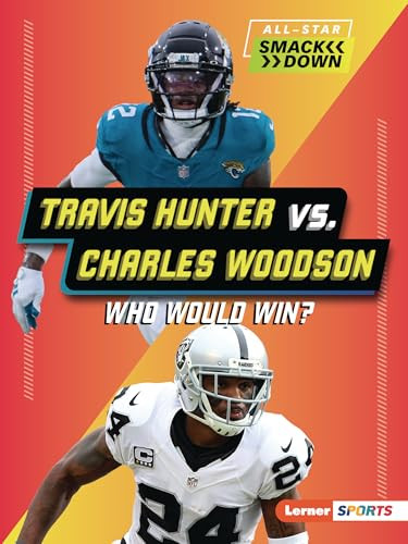 Travis Hunter vs. Charles Woodson (Who Would Win?) - 9798348042608 by Jason M. Burns, 9798348042608