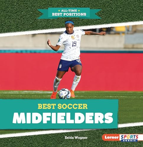 Best Soccer Midfielders - 9798348042653 by Zelda Wagner, 9798348042653