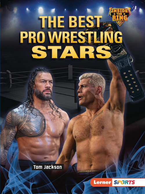 The Best Pro Wrestling Stars - 9798348042769 by Tom Jackson