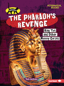 The Pharaoh's Revenge (King Tut and Other Mummy Curses) - 9798348042776 by Tom Jackson