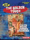 The Golden Touch (King Midas and Other Mythical and Legendary Curses) - 9798348042806 by Tim Cooke, 9798348042806