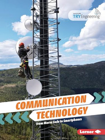 Communication Technology (From Morse Code to Smartphones) - 9798348042844 by India James, 9798348042844