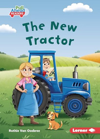 The New Tractor - 9798348043032 by Ruthie Van Oosbree, Rob Parkinson, 9798348043032