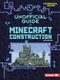 The Unofficial Guide to Minecraft Construction, 2nd Edition - 9798348043186 by Heather E. Schwartz, 9798348043186