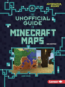 The Unofficial Guide to Minecraft Maps, 2nd Edition - 9798348043216 by Linda Zajac, 9798348043216