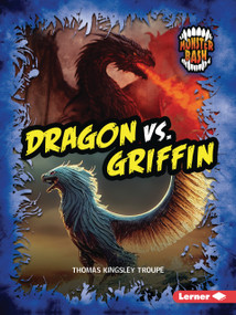 Dragon vs. Griffin (A Legendary Smackdown) - 9798348043353 by Thomas Kingsley Troupe