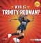 Who Is Trinity Rodman? (US Women's National Team Superstar) - 9798348043551 by Joe Stanley, 9798348043551