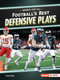 Football's Best Defensive Plays - 9798348043582 by Yolanda Ridge